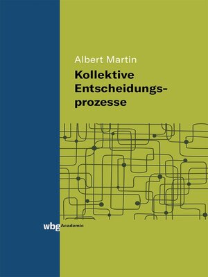 cover image of Kollektive Entscheidungsprozesse
